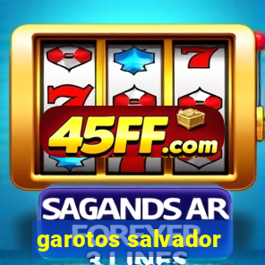 garotos salvador
